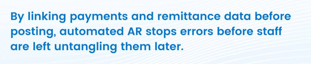 Automated AR stops errors before staff are left untangling them later