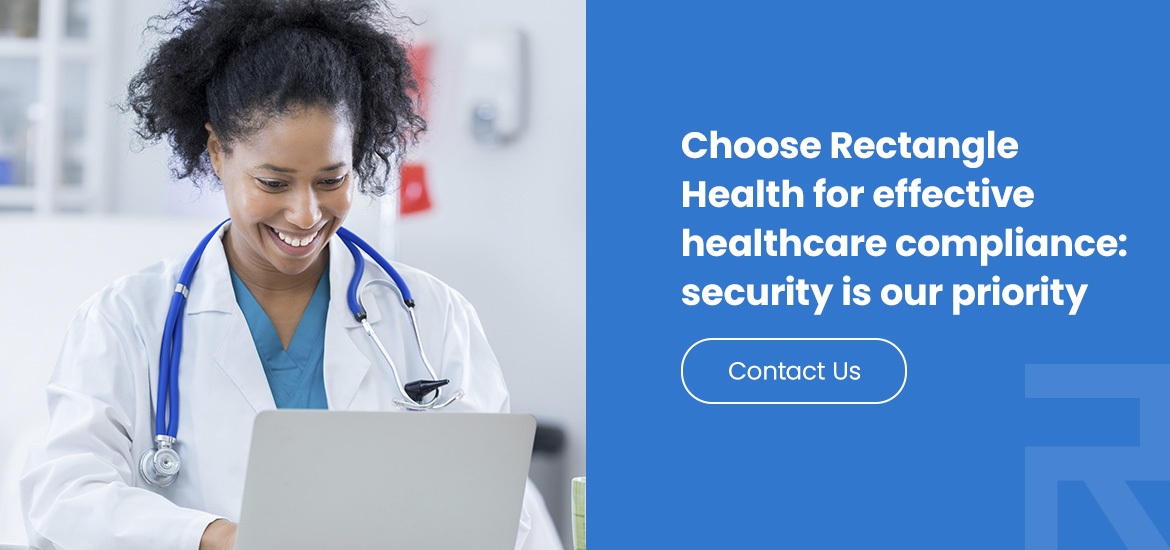 choose rectangle health for effective healthcare compliance