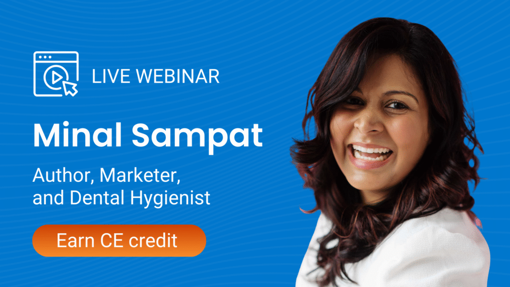 Author, Marketer, and Dental Hygienist Minal Sampat