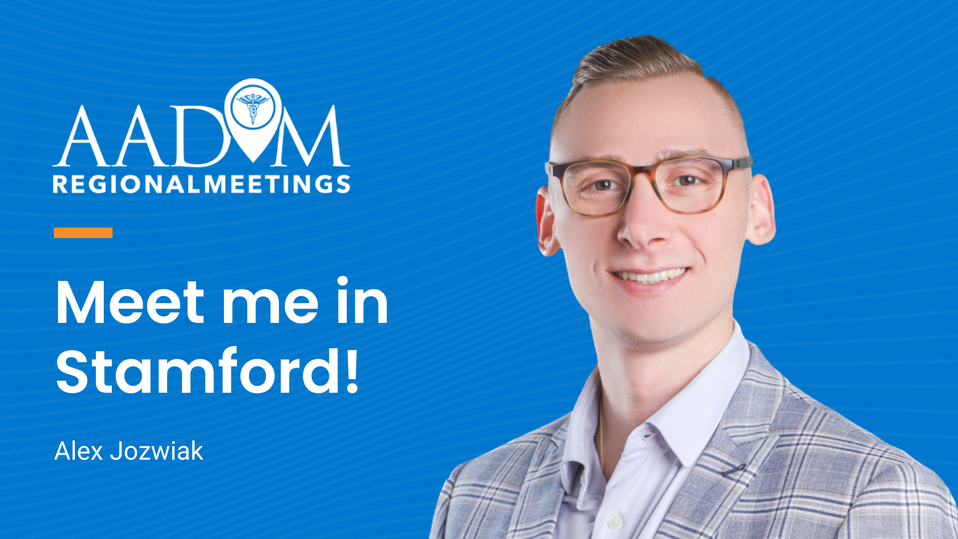 AADOM Regional Meeting – Stamford, CT