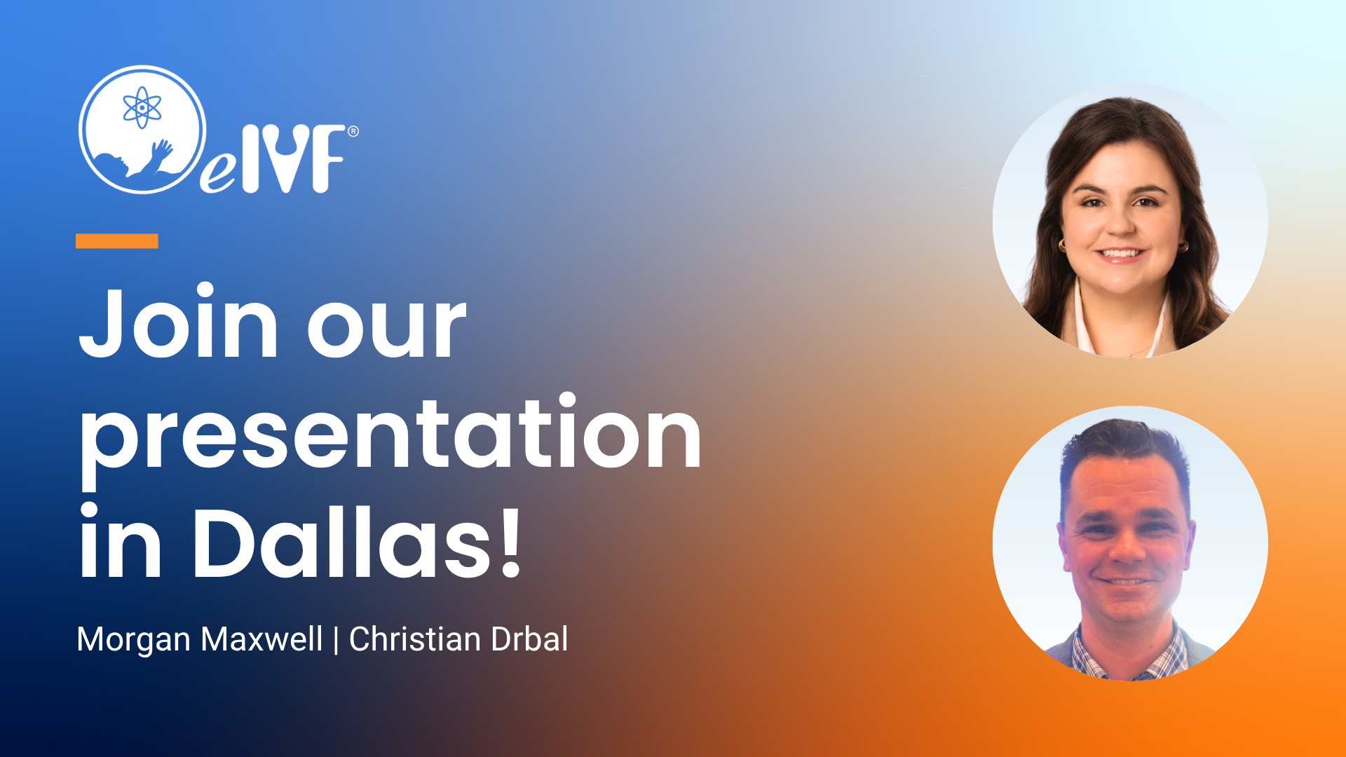 2026 eIVF Client Summit – Dallas, TX