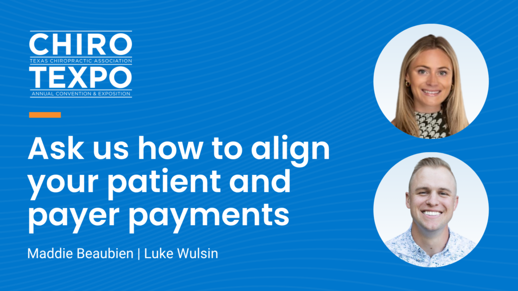 Join Maddie Beaubien and Luke Wulsin at Chiro Texpo '26
